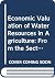 Economic Valuation of Water Resources in Agriculture: From the Sectoral To A Functional Perspective of Natural Resource Management (FAO Water Reports)