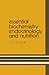 Essential Biochemistry, Endocrinology and Nutrition