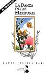 La Danza de las Mariposas (Spanish Edition) (Spanish and German Edition)