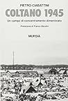 Coltano 1945: Un ...