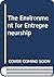 The Environment for Entrepreneurship by Calvin A. Kent