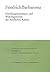 Friedrich Barbarossa: Handlungsspielraume Und Wirkungsweisen Des Staufischen Kaisers (Vortrage Und Forschungen - Tagungsbande) (German Edition)