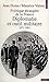 Politique étrangère de la France : Diplomatie et outil militaire, 1871-1991 (Points histoire) (French Edition)