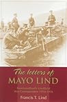 The Letters of Mayo Lind: Newfoundland's Unofficial War Correspondent, 1914-1916