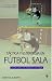 Táctica y estrategia en fútbol sala by J. L. Chaves