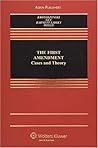 The First Amendment: Cases and Theory The First Amendment: Cases and Theory