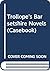 Trollope, the Barsetshire novels, The warden, Barchester towers, Doctor Thorne, Framley parsonage, The small house at Allington, The last chronicle of Barset: A casebook (Casebook series)