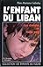 L'Enfant du Liban: Les chemins de nulle part