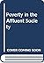 Poverty in the affluent society, (Readers in social problems)