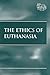The Ethics of Euthanasia (At Issue series)