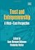 Trust and Entrepreneurship: A West–East Perspective