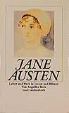 Jane Austen. Leben und Werk in Texten und Bildern.