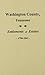 Washington County, Tennessee: Settlements of Estates 1790-1841