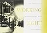 Working Light: Th...