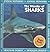 The Wonder of Sharks (Animal Wonders)