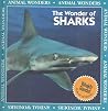 The Wonder of Sharks (Animal Wonders) The Wonder of Sharks (Animal Wonders)