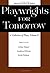 Playwrights for Tomorrow: v. 6: A Collection of Plays