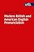 Modern British and American English Pronunciation:A Basic Textbook