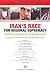 Iran' s Race for Regional S...