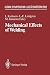 Mechanical Effects of Welding: IUTAM Symposium, Luleå/Sweden, June 10–14, 1991 (IUTAM Symposia)