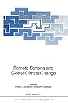 Remote Sensing and Global Climate Change (Nato ASI Subseries I:)