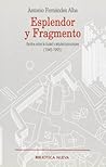 Esplendor y fragmento: Escritos sobre la ciudad y arquitectura europa,1945-1995