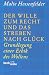 Der Wille zum Recht und das Streben nach Glück.