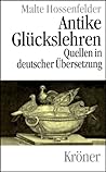 Antike Glückslehren.