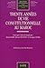 TRENTE ANNÉES DE VIE CONSTITUTIONNELLE AU MAROC by ROUSSET M. BASRI D.