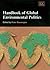 Handbook of Global Environmental Politics