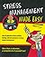 Stress Management Made Easy