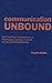 Communication Unbound: How Facilitated Communication is Challenging Traditional Views of Autism and Ability/Disability (Special Education Series)