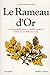 Le rameau d'or - tome 1 - NE (1)