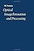 Optical Image Formation and Processing (English and French Edition)