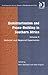 Demilitarisation and Peace-Building in Southern Africa: National and Regional Experiences (The International Political Economy of New Regionalisms)
