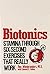 Biotonics: Stamina through six-second exercises that really work