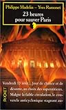 23 heures pour sa...