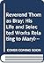 Reverend Thomas Bray: His Life and Selected Works Relating to Maryland (Religion in America)