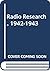 Radio Research, 1942-1943