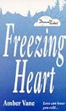 Freezing Heart (Point Romance: Dream Ticket)