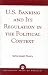 U.S. Banking and its Regulation in the Political Context