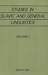 Studies in Slavic and General Linguistics