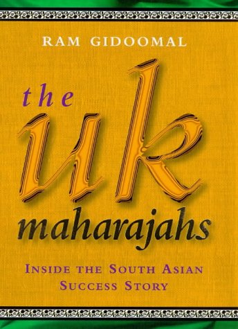 Uk Maharajas: Inside the South Asian Success Story (Hardcover)