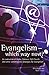 Evangelism - Which Way Now?  by Booker & ireland