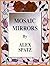 Mosaic Mirrors