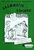 Grammatik a la carte!, neue Rechtschreibung, Bd.1, Grundstufe by Mary L. Apelt