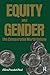Equity and Gender: The Comparable Worth Debate