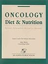 Oncology Diet & Nutrition Patient Education Manual Oncology Diet & Nutrition Patient Education Manual
