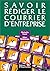 Savoir rédiger le courrier d'entreprise by Michelle Fayet