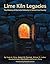 Lime Kiln Legacies: The History of the Lime Industry in Santa Cruz County